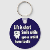 Grappige tandheelkundige quote sleutelhanger (Voorkant)