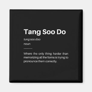 Grappige Tang Soo Do Definitie Martial Arts Karate Magneet