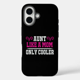 Grappige tante als een moeder alleen koeler verjaa iPhone 16 hoesje