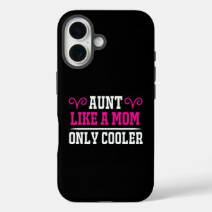 Grappige tante als een moeder alleen koeler verjaa iPhone 16 hoesje