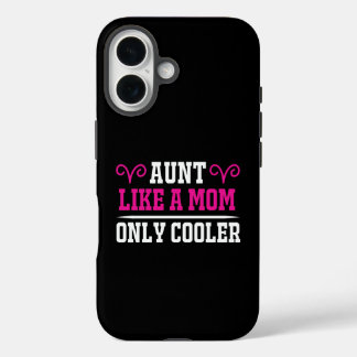 Grappige tante als een moeder alleen koeler verjaa iPhone 16 hoesje