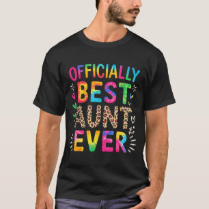 Grappige tante officieel tante ooit kleurrijke spr t-shirt