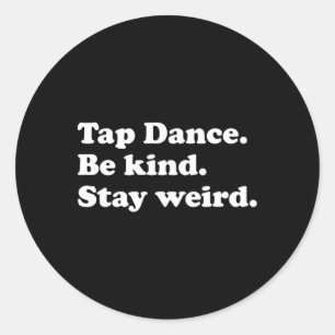 Grappige tapdans of tapdanser tapdansen ronde sticker