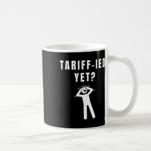 Grappige Tarief-ied Doodsbang Tarieven Anti-trump Koffiemok