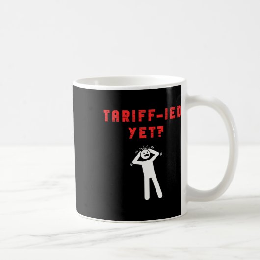 Grappige Tarief-ied Doodsbang Tarieven Anti-trump Koffiemok (Rechts)