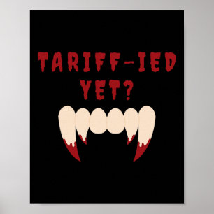 Grappige Tarief-ied Doodsbang Tarieven Anti-trump Poster