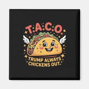 Grappige Tarieven Meme Sarcastisch Taco Trump Alti Magneet