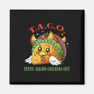 Grappige Tarieven Meme Sarcastische Taco Trump Alt Magneet