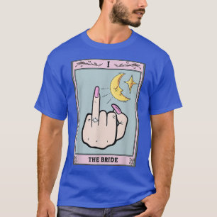 Grappige Tarotkaart Bruid Bachelorette Feest Bruil T-shirt