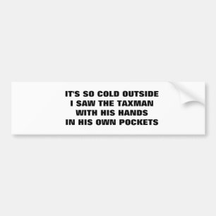 Grappige taxman bumper sticker