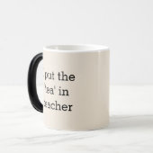 Grappige Tea Lover Docent Slogan Staffroom Magische Mok (Voorkant links)
