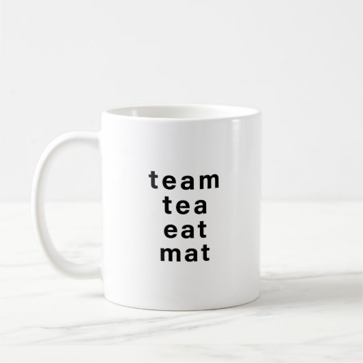 Grappige Team Thee Eet Mat Woordspeling Mok – Kant (Links)