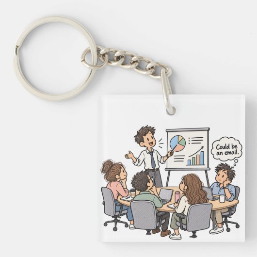 Grappige teamvergadering sleutelhanger (voorkant)