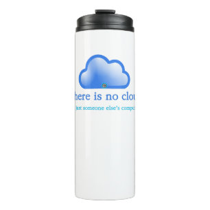 Grappige Tech Humor Er is Geen Cloud Het is Comput Thermosbeker