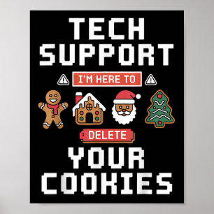 Grappige Tech-ondersteuning Hier Om Cookies Te Ver Poster