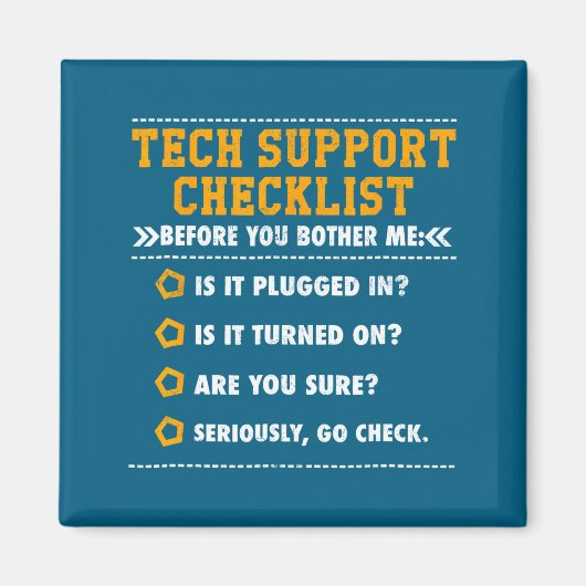 Grappige Tech Support Checklist Computer Geek Magneet (Voorkant)