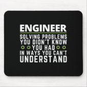 Grappige technicus sarcastische quote engineering muismat (Voorkant)