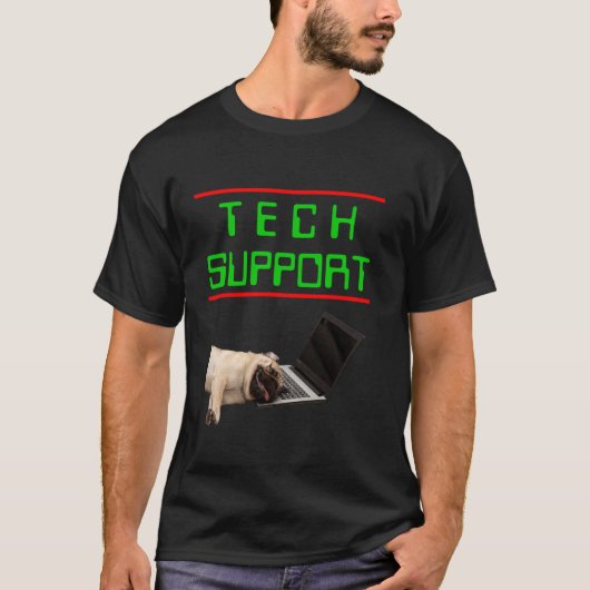Grappige technische ondersteuningsbadge sarcastisc t-shirt (Voorkant)