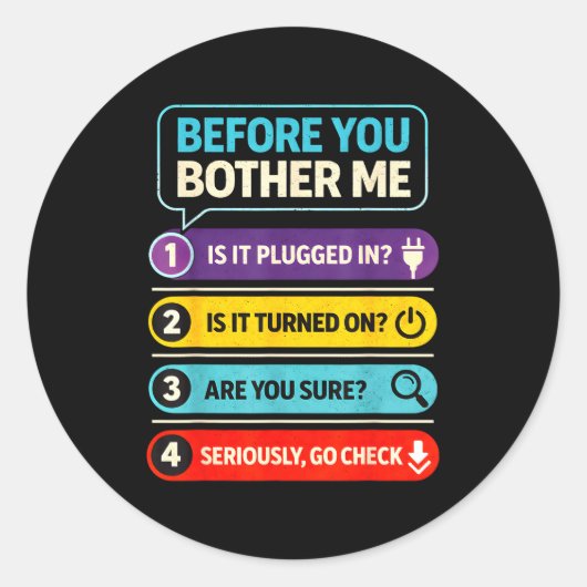 Grappige technische ondersteuningscitaten Computer Ronde Sticker (Voorkant)