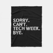 Grappige technische week offerte Sorry kan niet Te Fleece Deken (Voorkant)