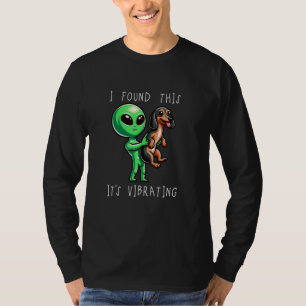 Grappige teckel Doxie Alien Ik vond deze vibrator T-shirt
