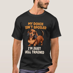 Grappige teckel eigenaar Doxie Lover verwend moede T-shirt