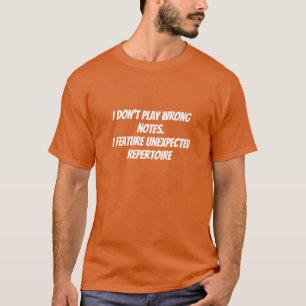 Grappige tee-shirt voor muzikanten t-shirt