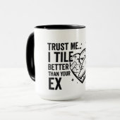 Grappige tegelzetter citaat – Beter dan je ex Mok (Voorkant links)