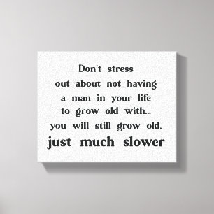 Grappige tekst over vrouwen en mannen. canvas afdruk