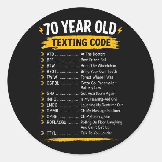Grappige tekstcode voor 70-jarigen cadeau voor ronde sticker (Voorkant)