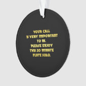 Grappige Telefoon Klantenservice Grap Ornament (voorkant)