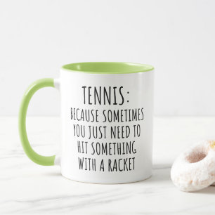Grappige tennis citaat racket sport speler humor mok
