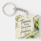 Grappige tennis spreuk sleutelhanger (voorkant)