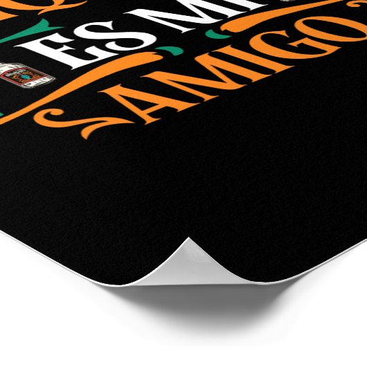 Grappige tequila es mi amigo tequila is mijn vrien poster (Hoek)