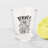 Grappige tequila is misschien niet het antwoord shot glas (Voorkant)