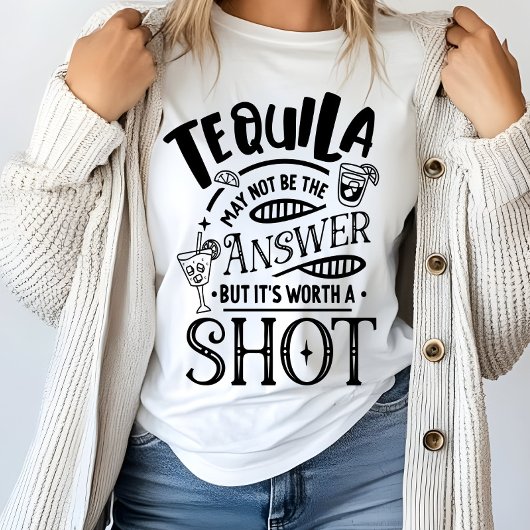 Grappige tequila is misschien niet het antwoord t-shirt