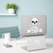 Grappige tequila slogan grunge schedel om ya te do sticker (Laptop op bureau)