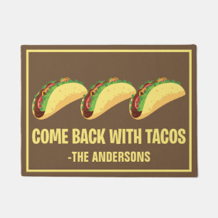 Grappige Terugkomst Met Tacos Aangepaste Monogram Deurmat