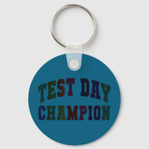 Grappige test dag kampioen testende leraar alles sleutelhanger