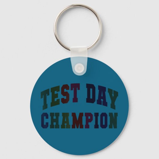 Grappige test dag kampioen testende leraar alles sleutelhanger (Voorkant)
