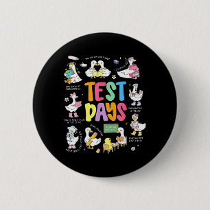 Grappige Testdag Goose Testdag STAAR-dag Leraar Ronde Button 5,7 Cm