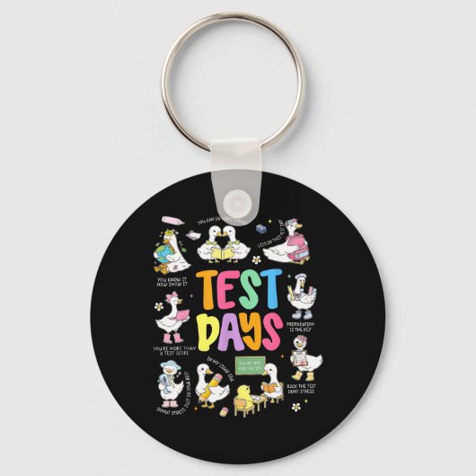 Grappige Testdag Goose Testdag STAAR-dag Leraar Sleutelhanger (Voorkant)
