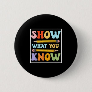 Grappige testdag Show wat je weet Motivatie stu Ronde Button 5,7 Cm