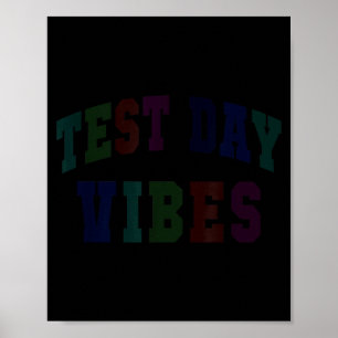 Grappige testdag vibes testen leraar bruh stam poster
