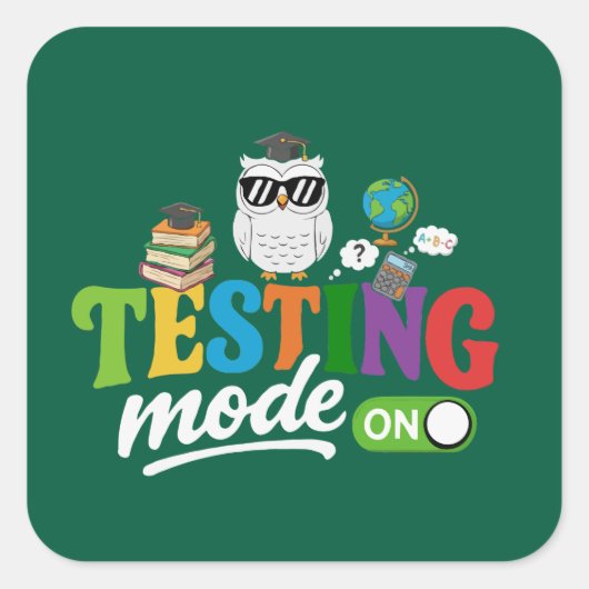 Grappige testmodus aan Cool Uil | Leraar & Leerlin Vierkante Sticker (Voorkant)