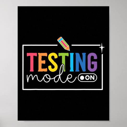 Grappige testmodus Aan motivatiethee op testdag Poster (Voorkant)
