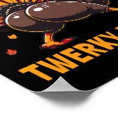 Grappige Thanksgiving Als je twijfelt Twerk het ui Poster (Hoek)