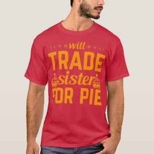 grappige Thanksgiving cadeautjes zullen zuster zij T-shirt