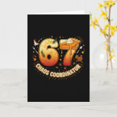 Grappige Thanksgiving Chaos Coördinator 67 Meme He Kaart (Gele Bloem)