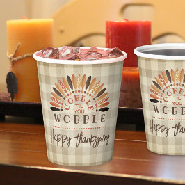 Grappige Thanksgiving gobbel tot je wiebelt plaid Papieren Bekers